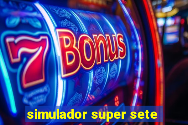 simulador super sete